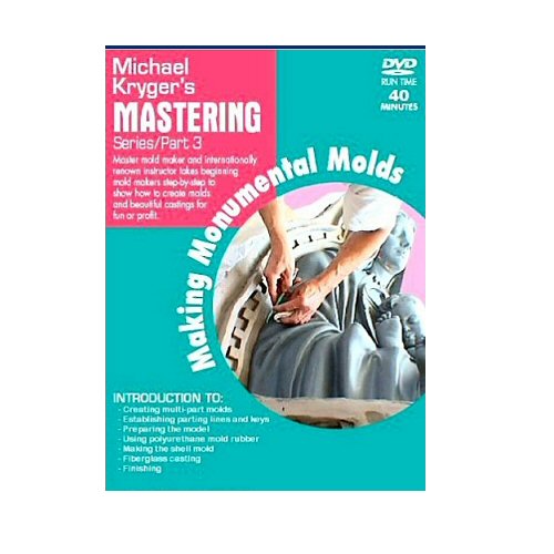 Mastering Mold Making Monumental Molds - Vol 3 - DVD